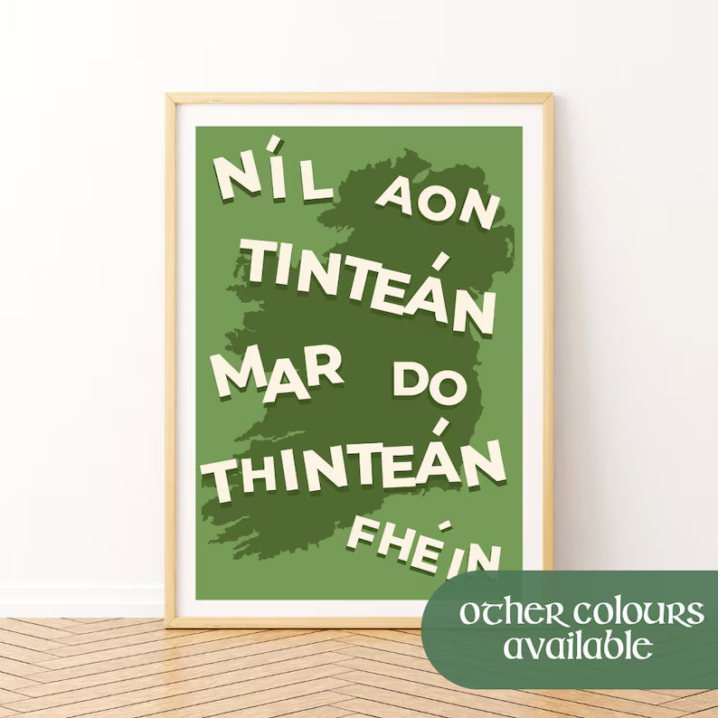 No Place Like Home // Irish Print