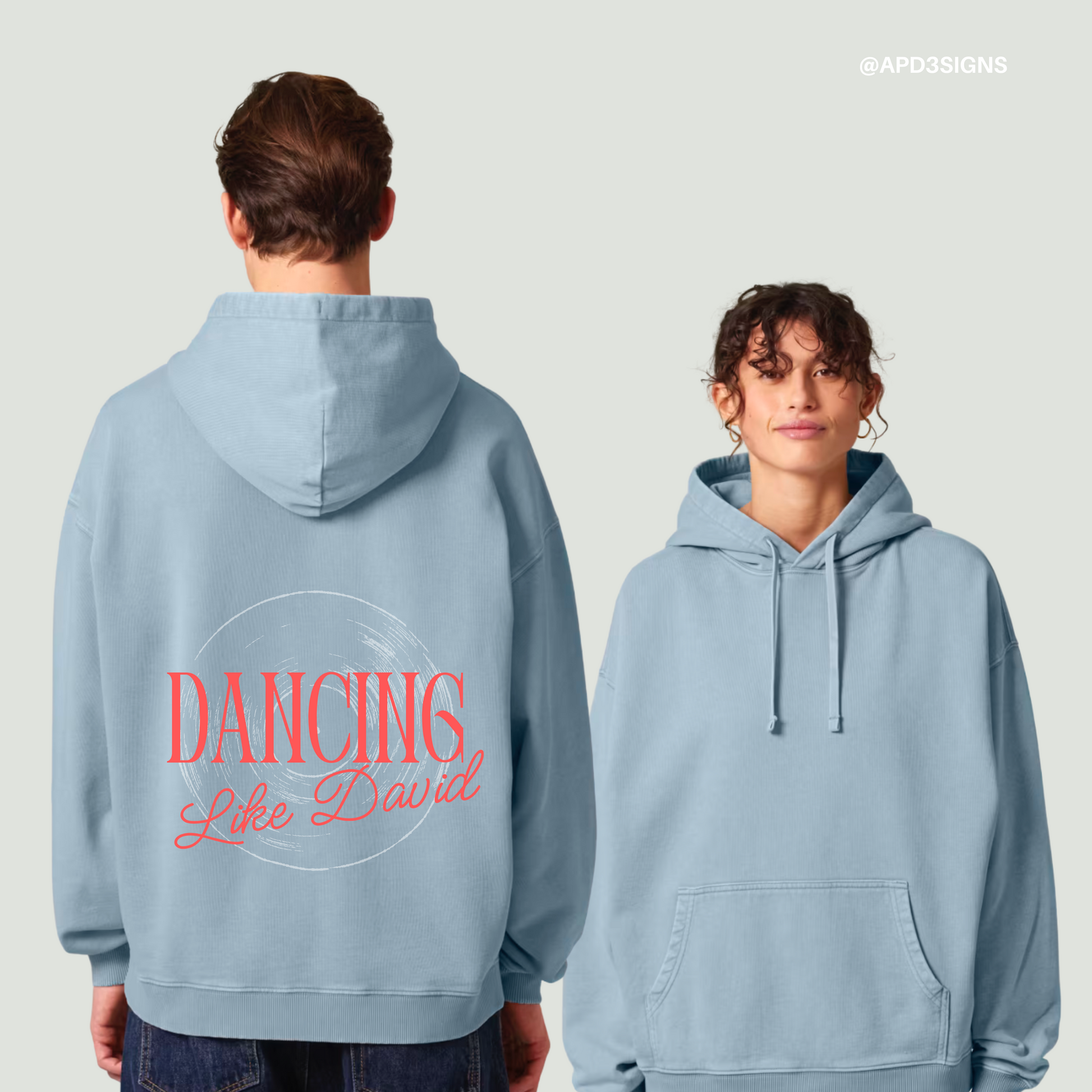 Dancing like David  // Unisex Hoodie (Pre-Order 6 weeks)