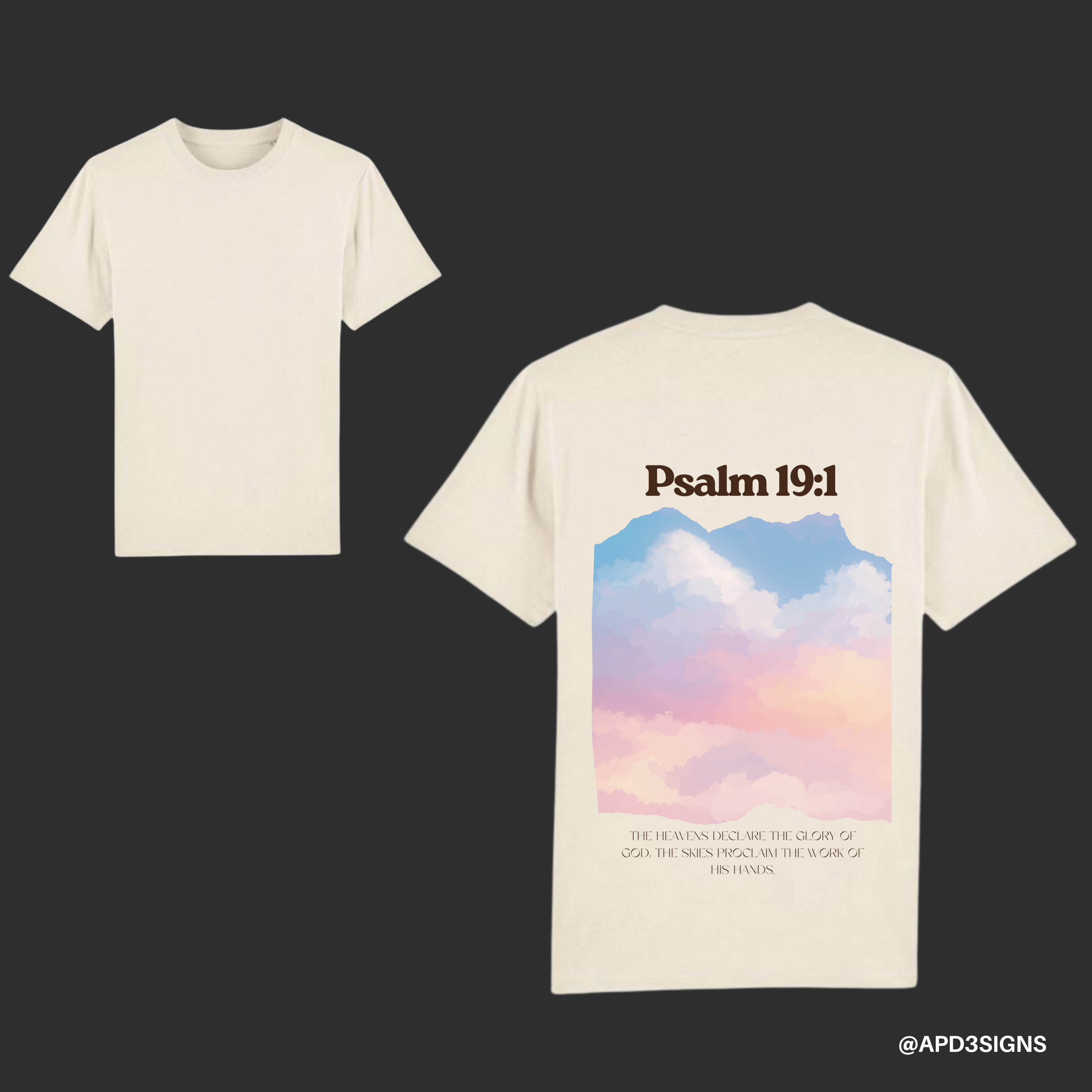 Psalm 19:1 // Unisex T-Shirt (Pre-Order 6 weeks)